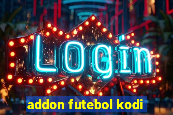 addon futebol kodi